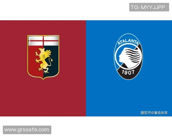 热那亚与亚特兰大精彩对决瞬间回顾及比赛亮点分析 热那亚与亚特兰大精彩对决瞬间回顾及比赛亮点分析